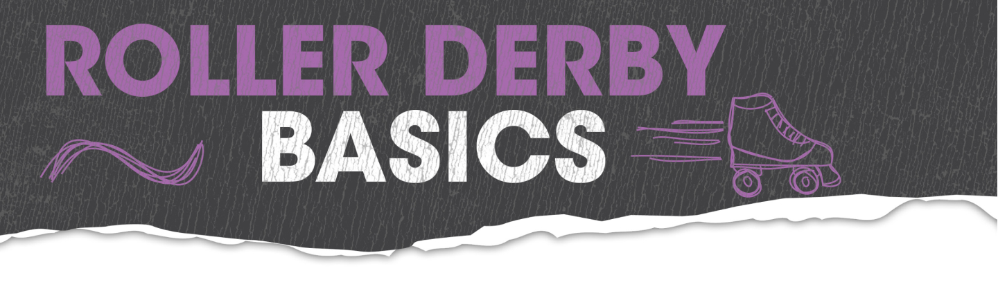 Roller Derby Basics